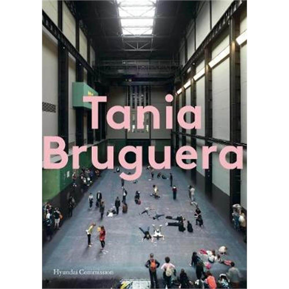 Tania Bruguera (Paperback) - Catherine Wood